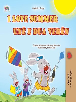 cover image of I Love Summer / Unë e Dua Verën